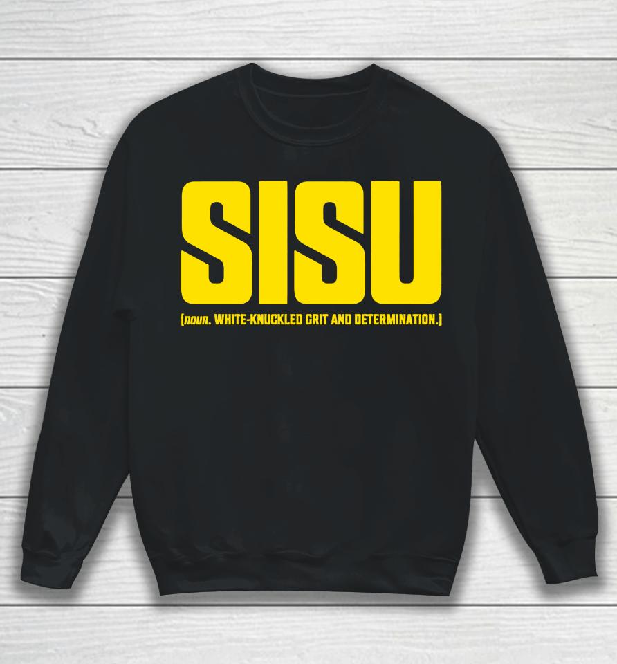 Sisu White-Knuckled Grit And Determination Sweatshirt