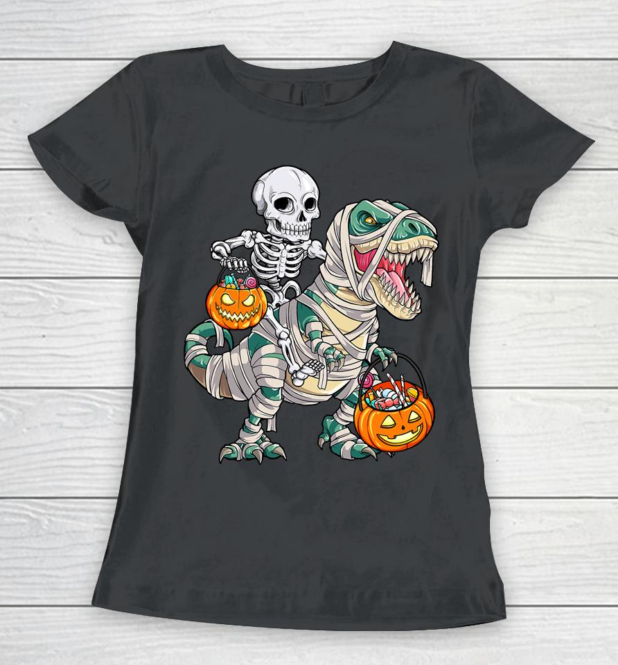 Skeleton Riding Mummy Dinosaur T Rex Halloween Funny Pumpkin Women T-Shirt