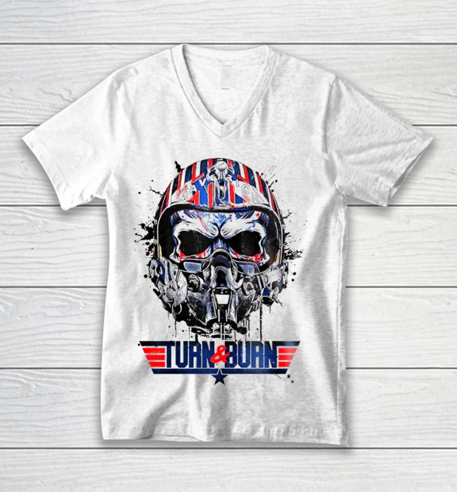 Skull Maverick Turn And Burn Unisex V-Neck T-Shirt