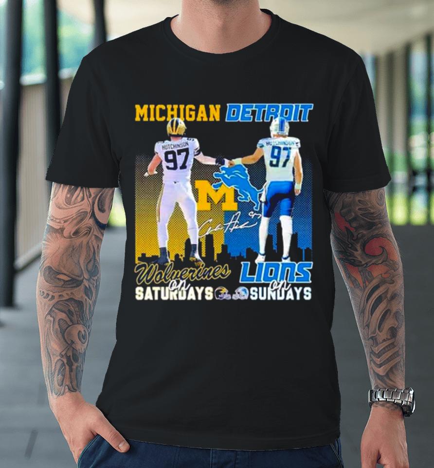 Skyline Aidan Hutchinson Michigan Wolverines On Saturdays Detroit Lions On Sundays Premium T-Shirt