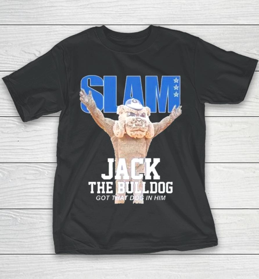 Slam Jack The Bulldog Got That Dog In Him Georgetown Mascot Youth T-Shirt