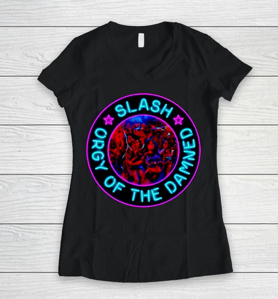 Slash Orgy Of The Damned Women V-Neck T-Shirt