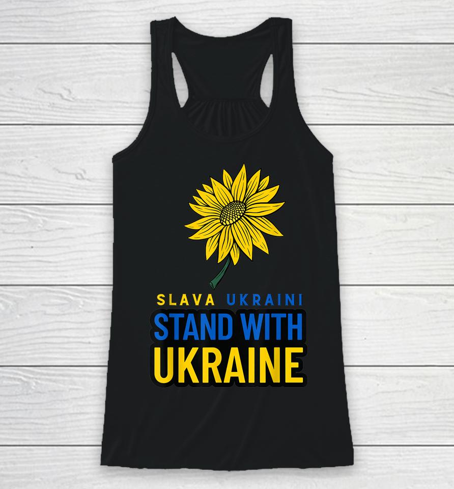Slava Ukraini Stand With Ukraine Sun Flower Ukraine Gift Racerback Tank