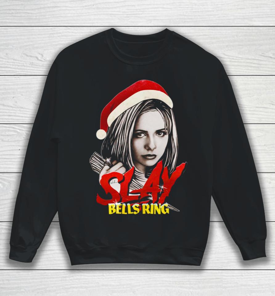 Slay Bells Ring Christmas Sweatshirt
