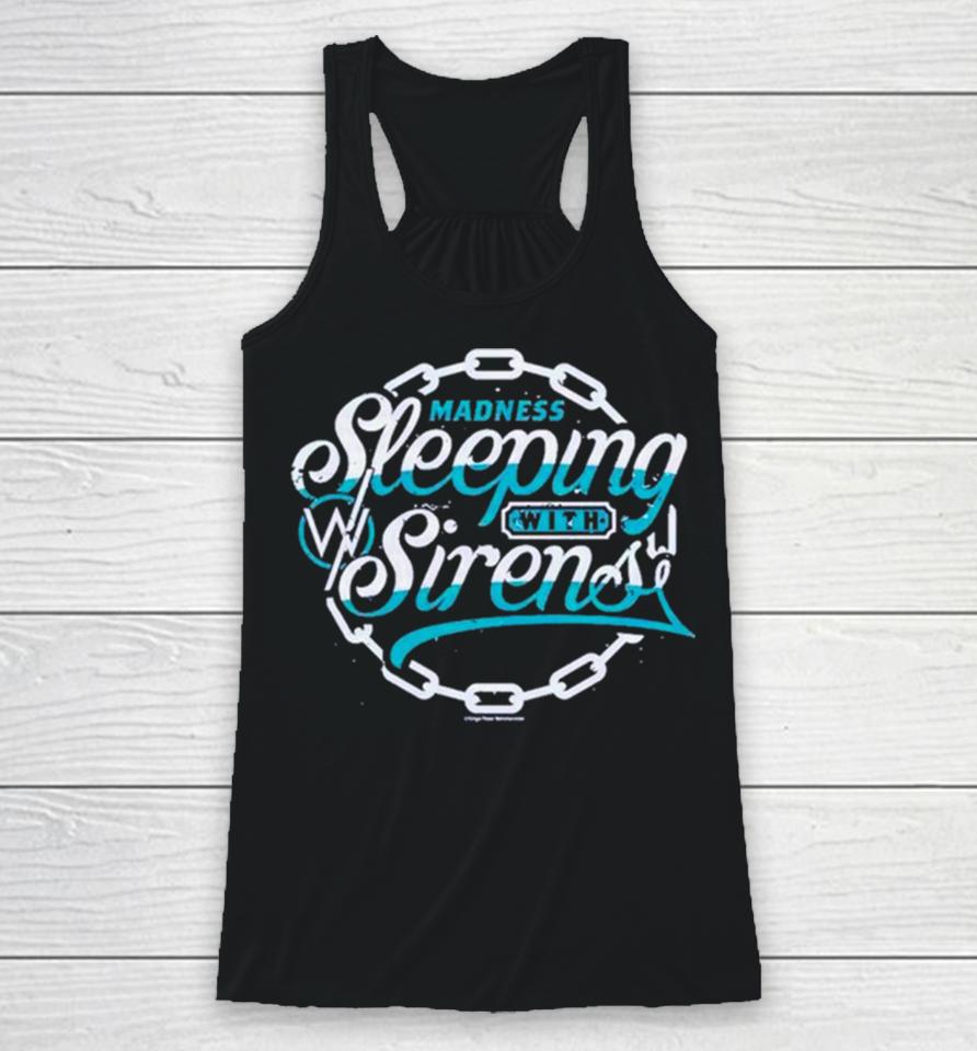 Sleeping With Sirens Madness Racerback Tank