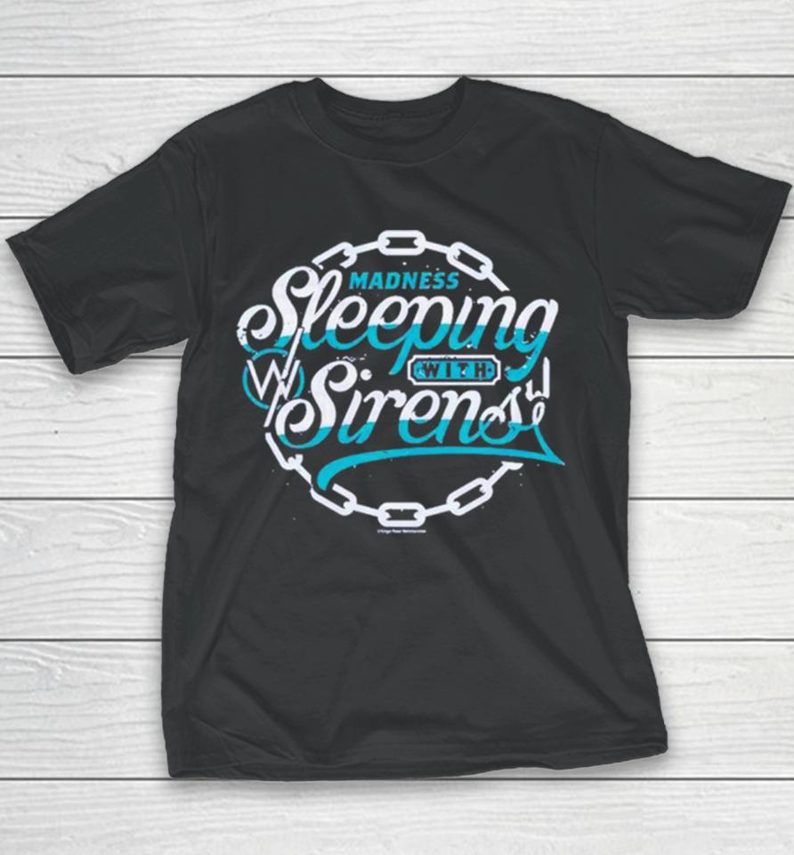 Sleeping With Sirens Madness Youth T-Shirt