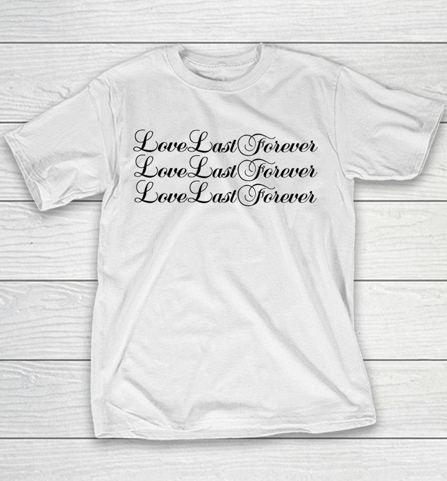 Slime Love Last Forever Love Last Forever Love Last Forever Youth T-Shirt