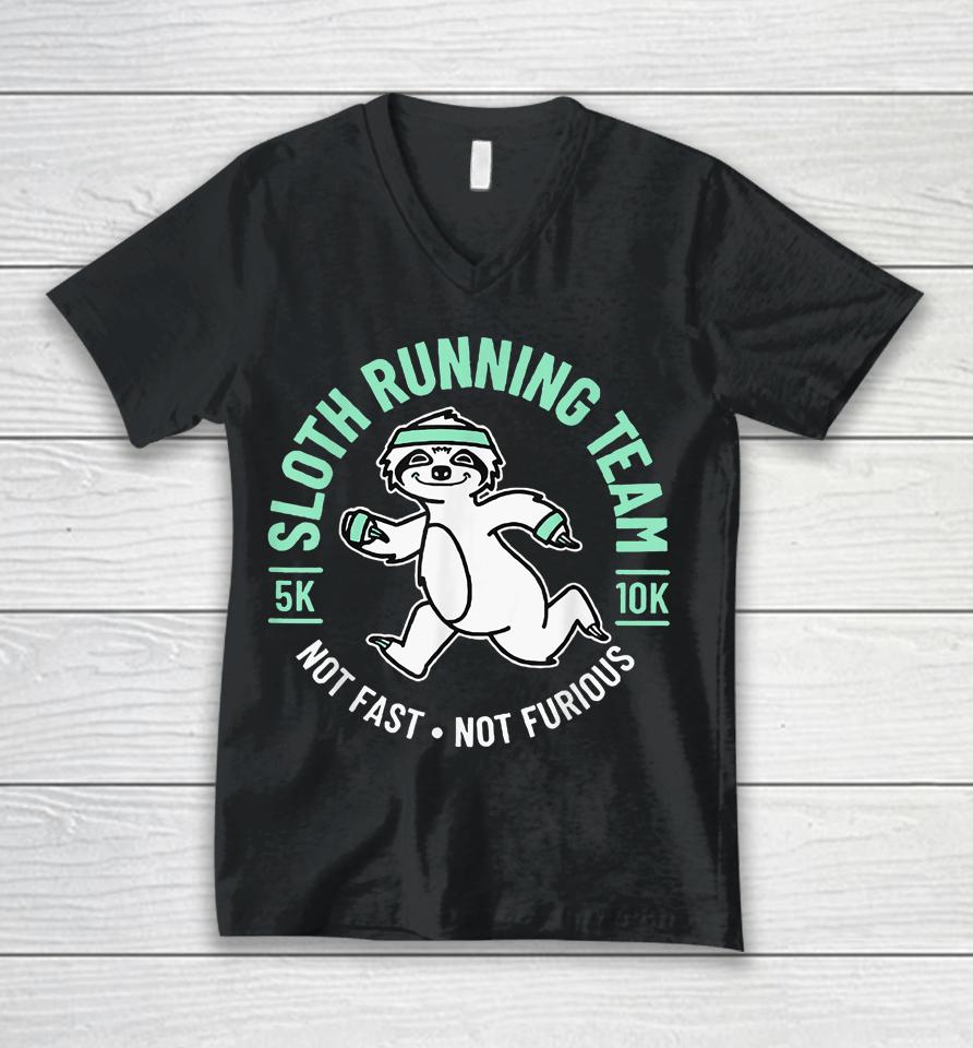 Sloth Running Team Not Fast Not Furious Unisex V-Neck T-Shirt