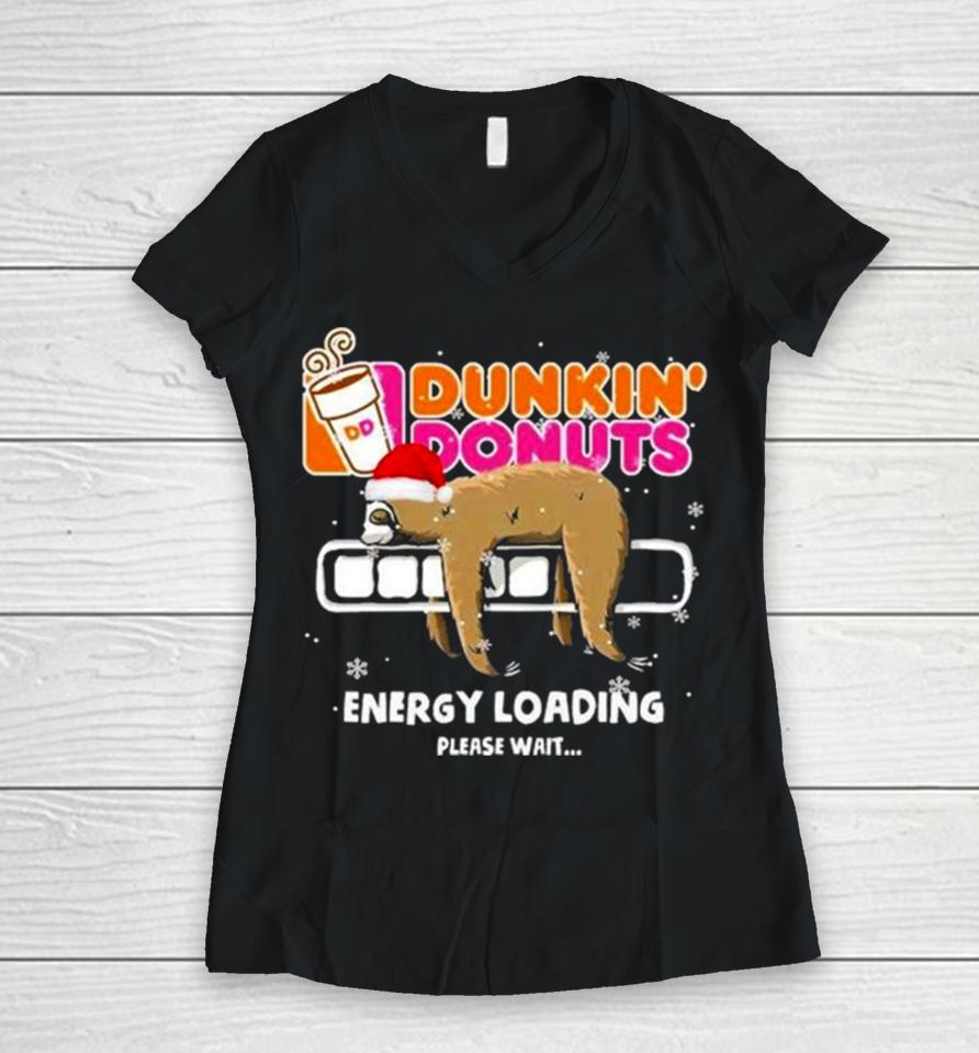 Sloth Santa Dunkin’ Donuts Energy Loading Please Wait Women V-Neck T-Shirt