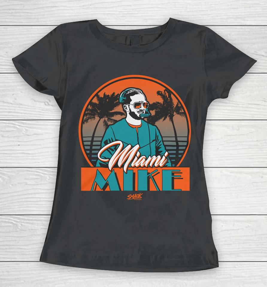 Smack Apparel Miami Mike For Miami Football Fans Women T-Shirt