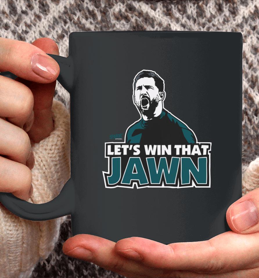 Smack Apparel Philadelphia Eagles Coach Nick Sirianni Let's Win That Jawn Coffee Mug