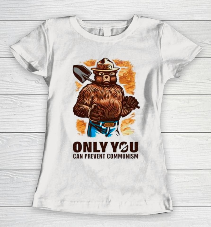 Smokey Bear Only You Can Prevent Communism Women T-Shirt