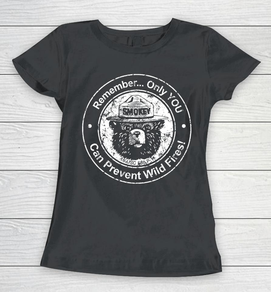 Smokey Bear Only You Seal Women T-Shirt
