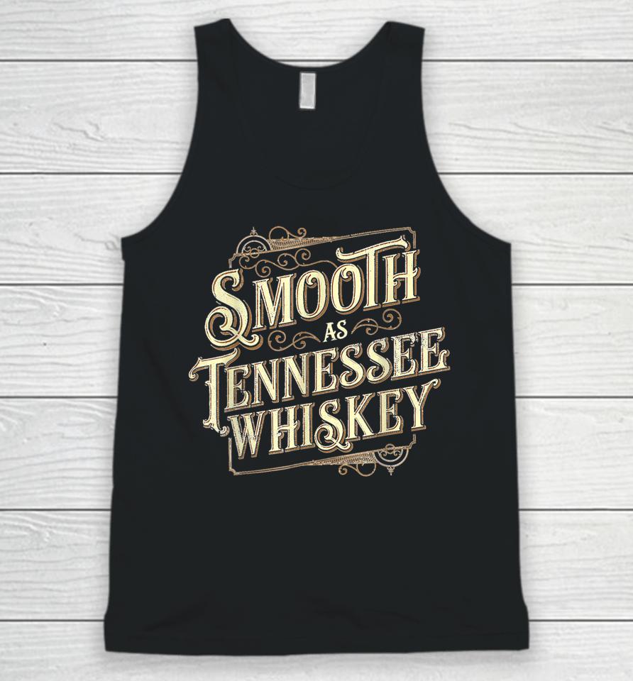 Smooth As Tennessee Whiskey Country Unisex Tank Top