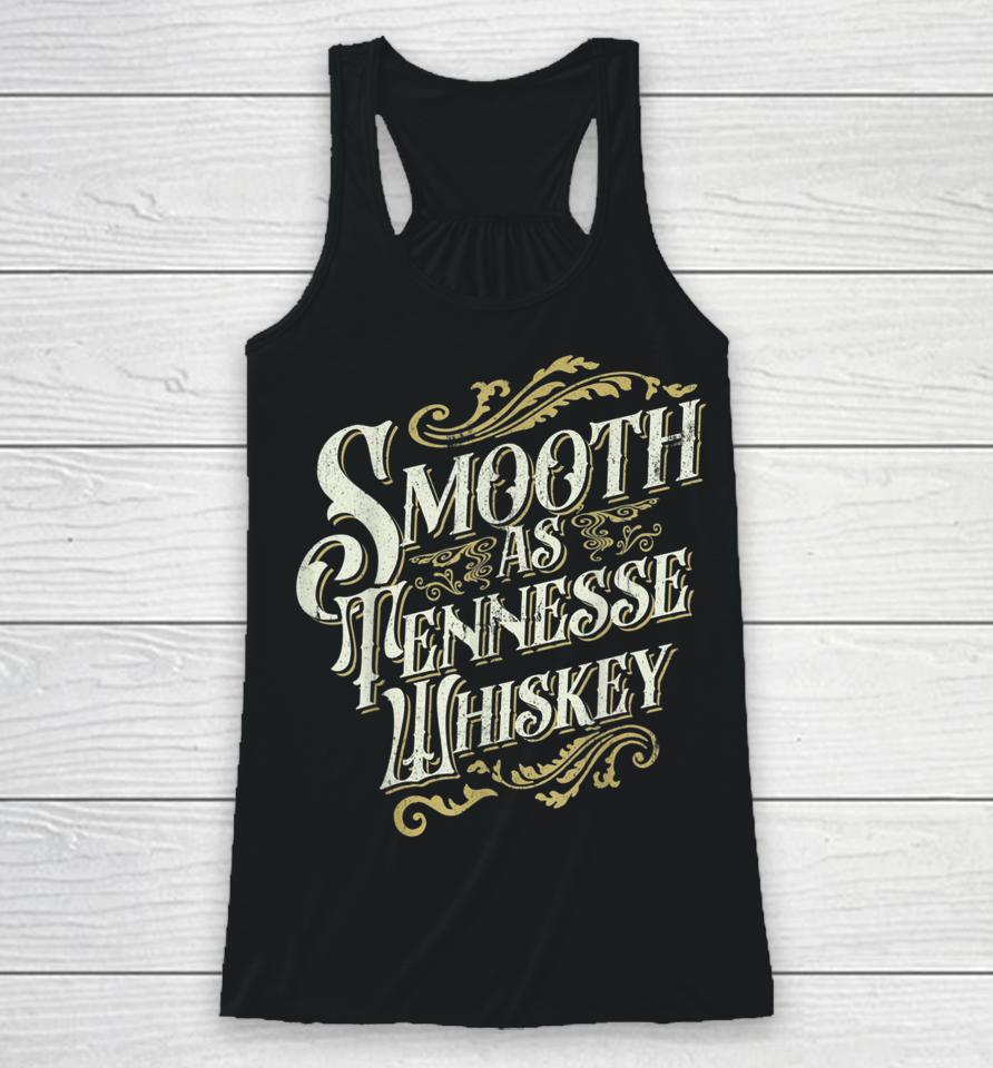Smooth As Tennessee Whiskey Strawberry Wine Racerback Tank