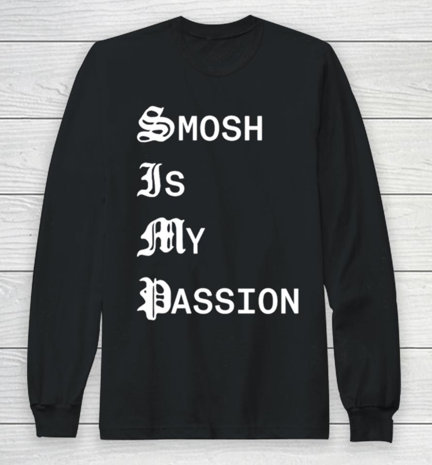 Smosh Is My Passion Long Sleeve T-Shirt