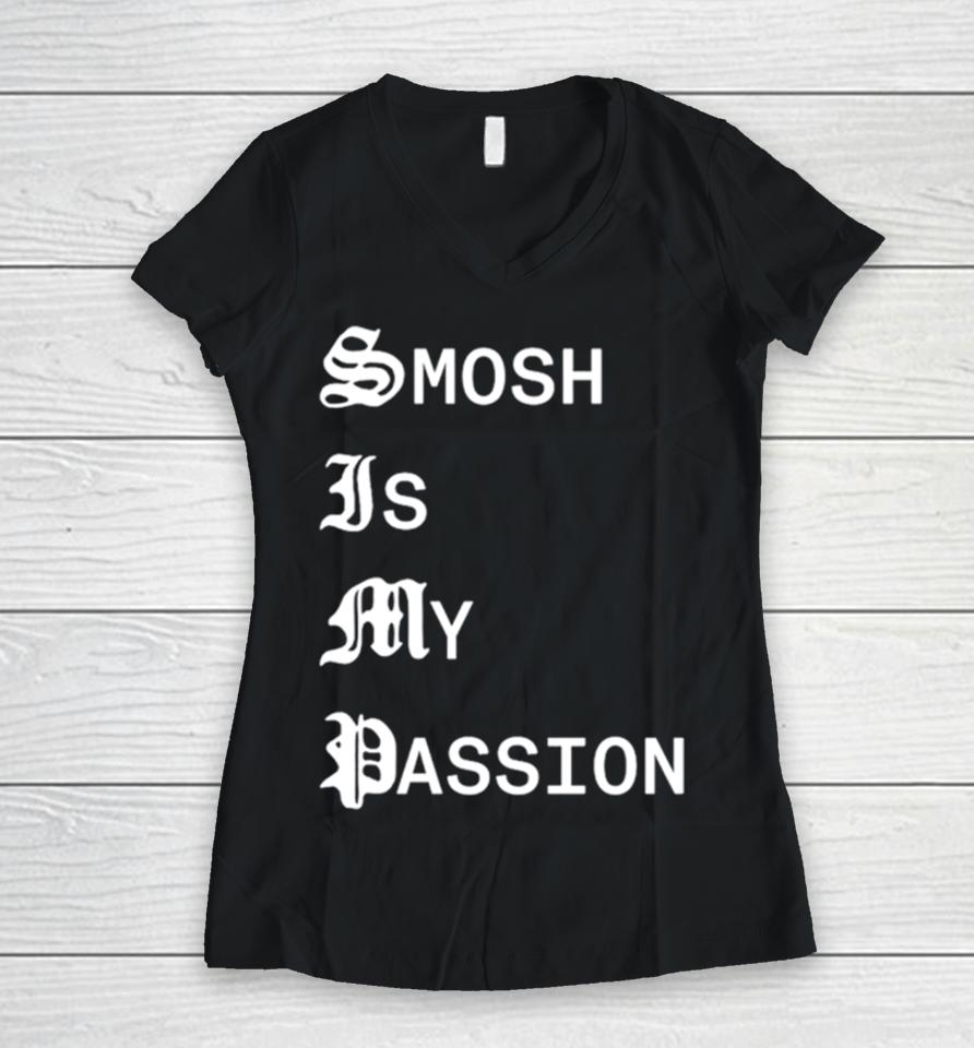 Smosh Is My Passion Women V-Neck T-Shirt