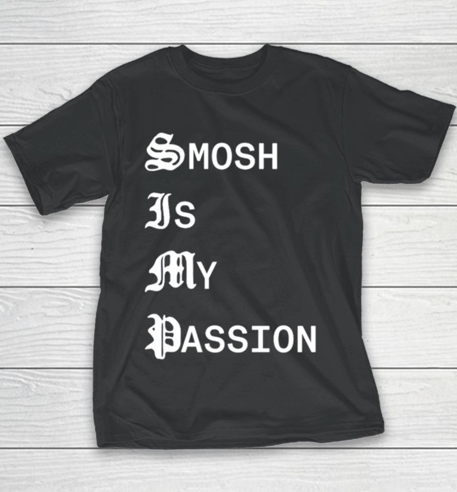 Smosh Is My Passion Youth T-Shirt