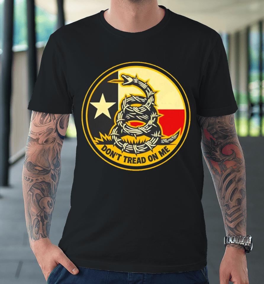Snake Don’t Tread On Me Texas Active Premium T-Shirt