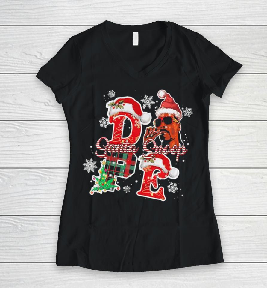 Snoop Dogg Merry Christmas Shizzle Ma Nizzle Dope Merry Chrizzle Fo Shizzle Santa Snoop Sweatershirts Women V-Neck T-Shirt