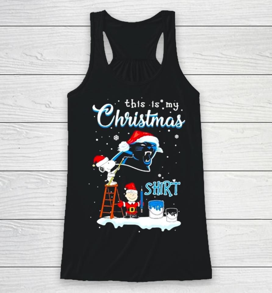 Snoopy And Charlie Brown Nfl Carolina Panthers This Is My Christmas Racerback Tank