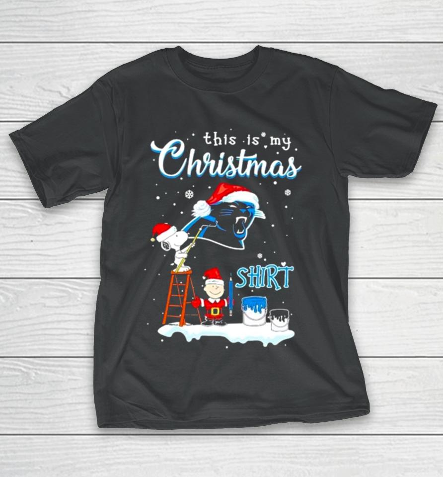Snoopy And Charlie Brown Nfl Carolina Panthers This Is My Christmas T-Shirt