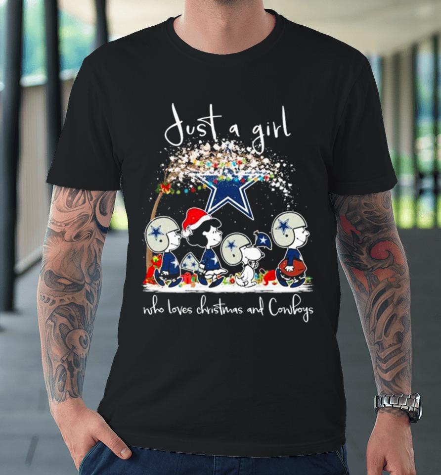 Snoopy And Friends Just A Girl Who Loves Christmas And Dallas Cowboys T Premium T-Shirt