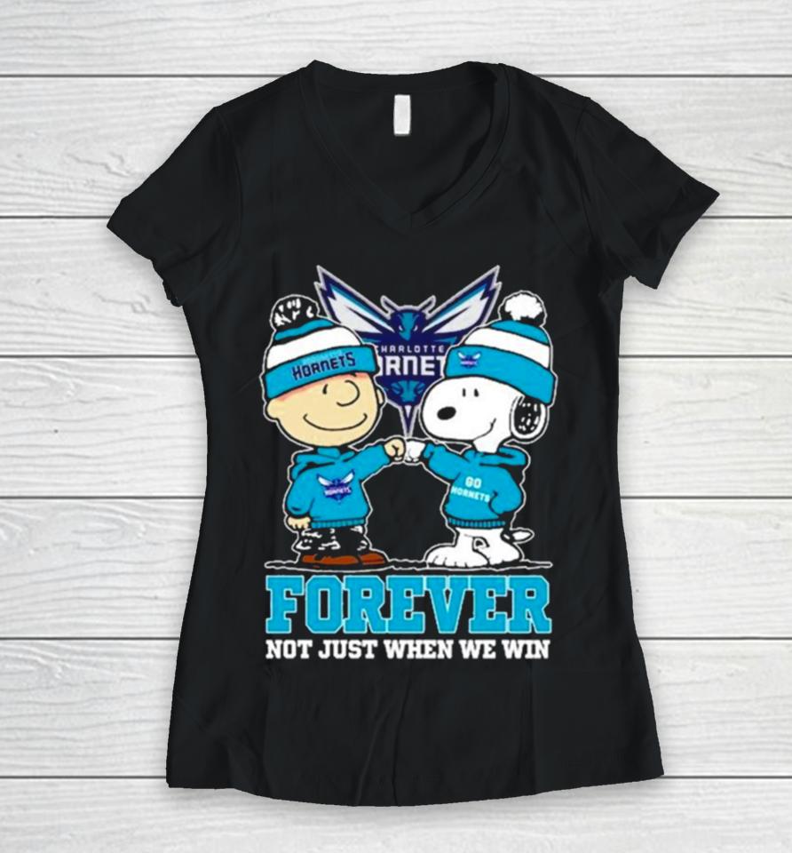 Snoopy Fist Bump Charlie Brown Charlotte Hornets Forever Not Just When We Win Women V-Neck T-Shirt