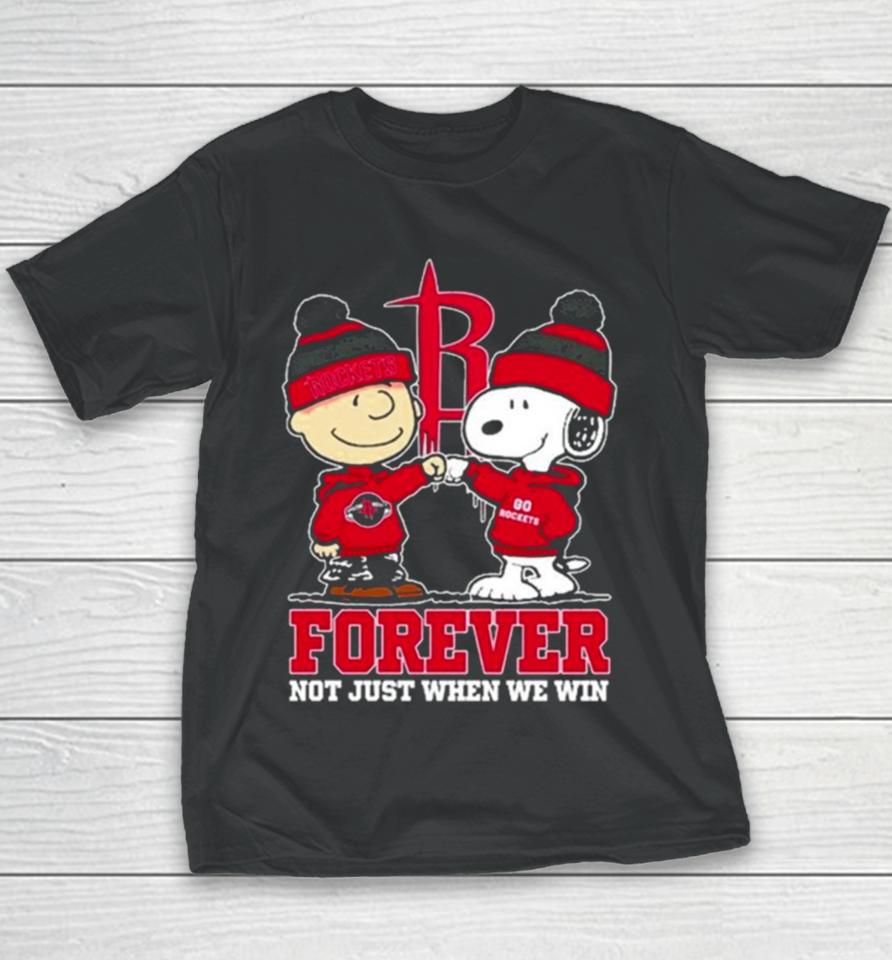 Snoopy Fist Bump Charlie Brown Houston Rockets Forever Not Just When We Win Youth T-Shirt