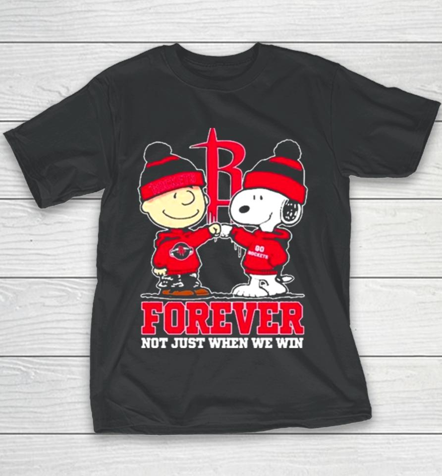 Snoopy Fist Bump Charlie Brown Houston Rockets Forever Not Just When We Win Sshirts Youth T-Shirt