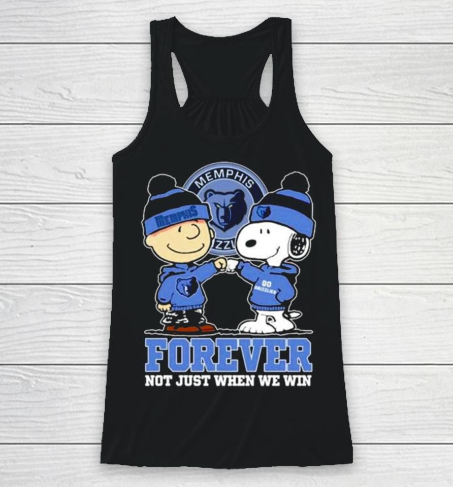 Snoopy Fist Bump Charlie Brown Memphis Grizzlies Forever Not Just When We Win Racerback Tank