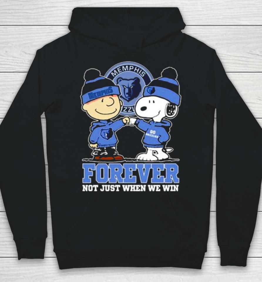 Snoopy Fist Bump Charlie Brown Memphis Grizzlies Forever Not Just When We Win Hoodie