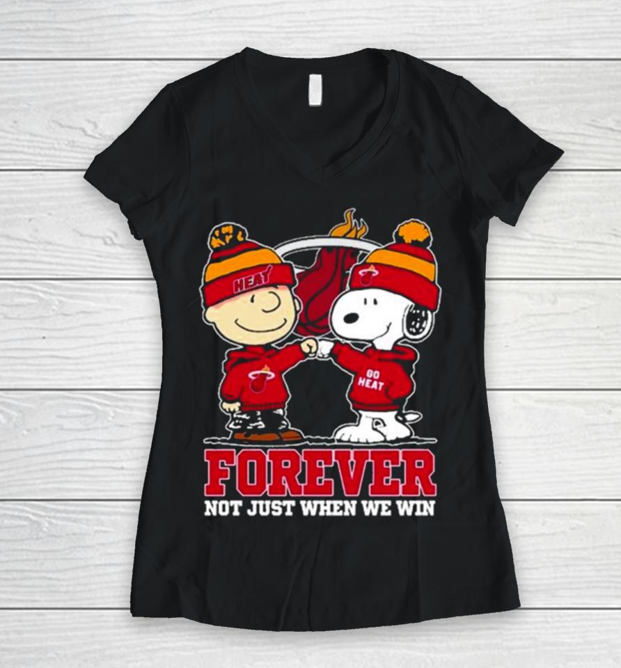 Snoopy Fist Bump Charlie Brown Miami Heat Forever Not Just When We Win Women V-Neck T-Shirt