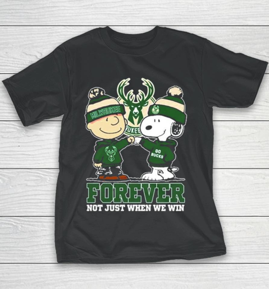 Snoopy Fist Bump Charlie Brown Milwaukee Bucks Forever Not Just When We Win Youth T-Shirt