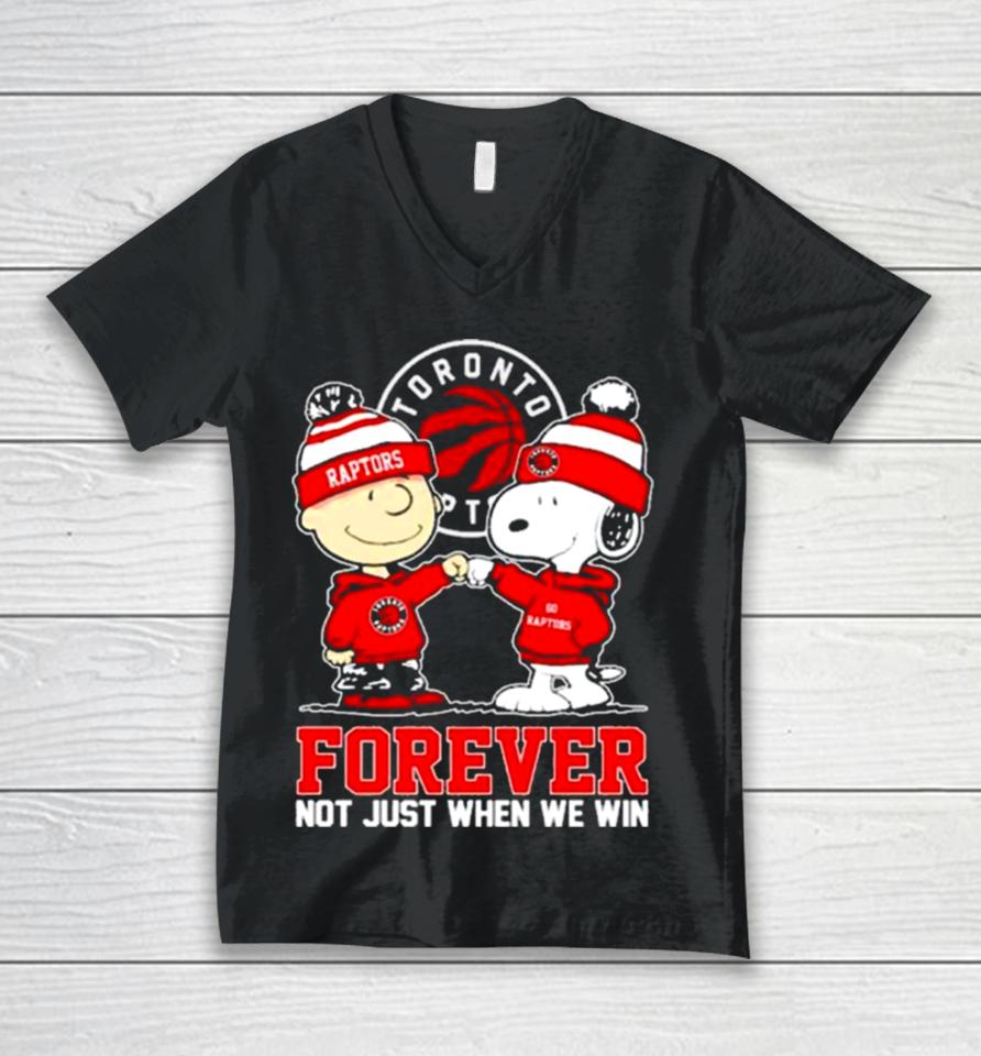 Snoopy Fist Bump Charlie Brown Toronto Raptors Forever Not Just When We Win Unisex V-Neck T-Shirt