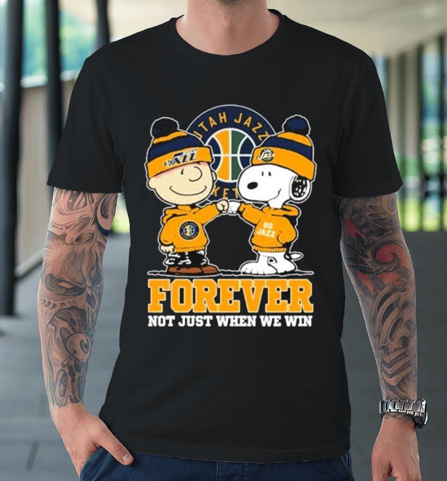 Snoopy Fist Bump Charlie Brown Utah Jazz Forever Not Just When We Win Premium T-Shirt