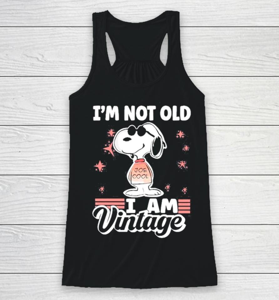 Snoopy I’m Not Old I Am Vintage 2023 Racerback Tank