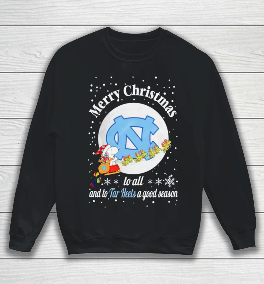 Snoopy Merry Christmas To All And To North Carolina Tar Heels A Good Season Sweatshirt