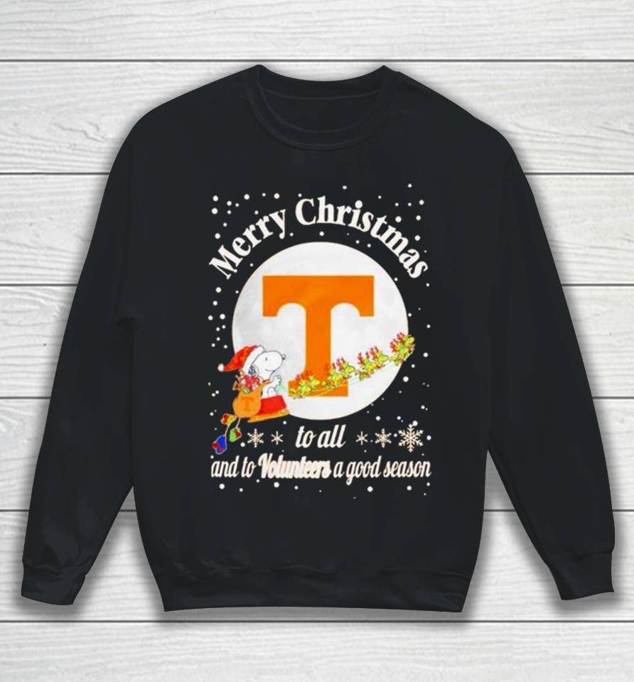 Snoopy Merry Christmas To All And To Tennessee Volunteers A Good Season Sweatshirt