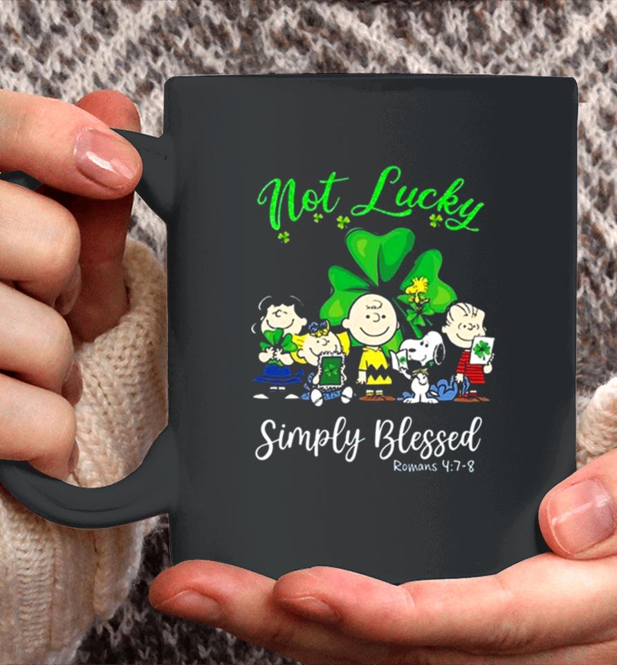 Snoopy Peanuts Not Lucky Simply Blessed Roman 4 7 8 Patrick’s Day 2024 Coffee Mug