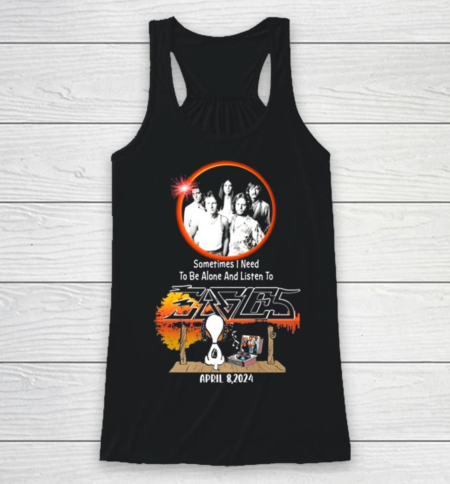 Snoopy Sometimes I Need To Be Alone And Listen To Eagles 2024 Racerback Tank