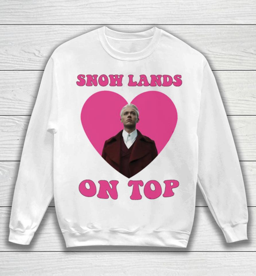 Snow Lands On Top Coriolanus Snow Tom Blyth President The Hunger Games Sweatshirt