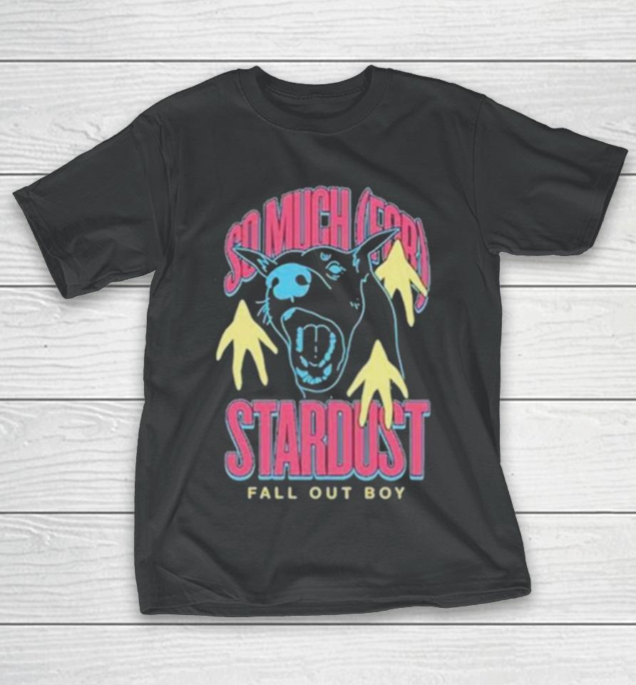 So Much For Stardust Fall Out Boy T-Shirt