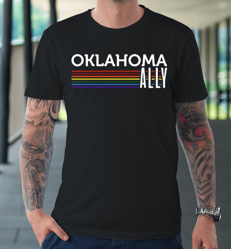 Socialwarrrioriuencer Oklahoma Ally Premium T-Shirt