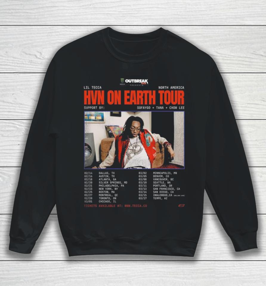 Sofaygo Will Be Joining Lil Tecca On His Hvn On Earth Tour Sweatshirt