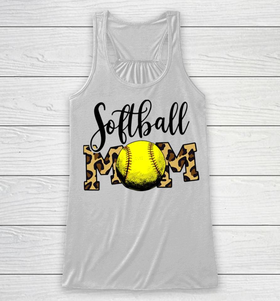Softball Baseball Ball Mom Leopard Funny Mother’s Day Racerback Tank