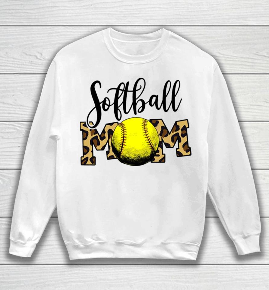Softball Baseball Ball Mom Leopard Funny Mother’s Day Sweatshirt