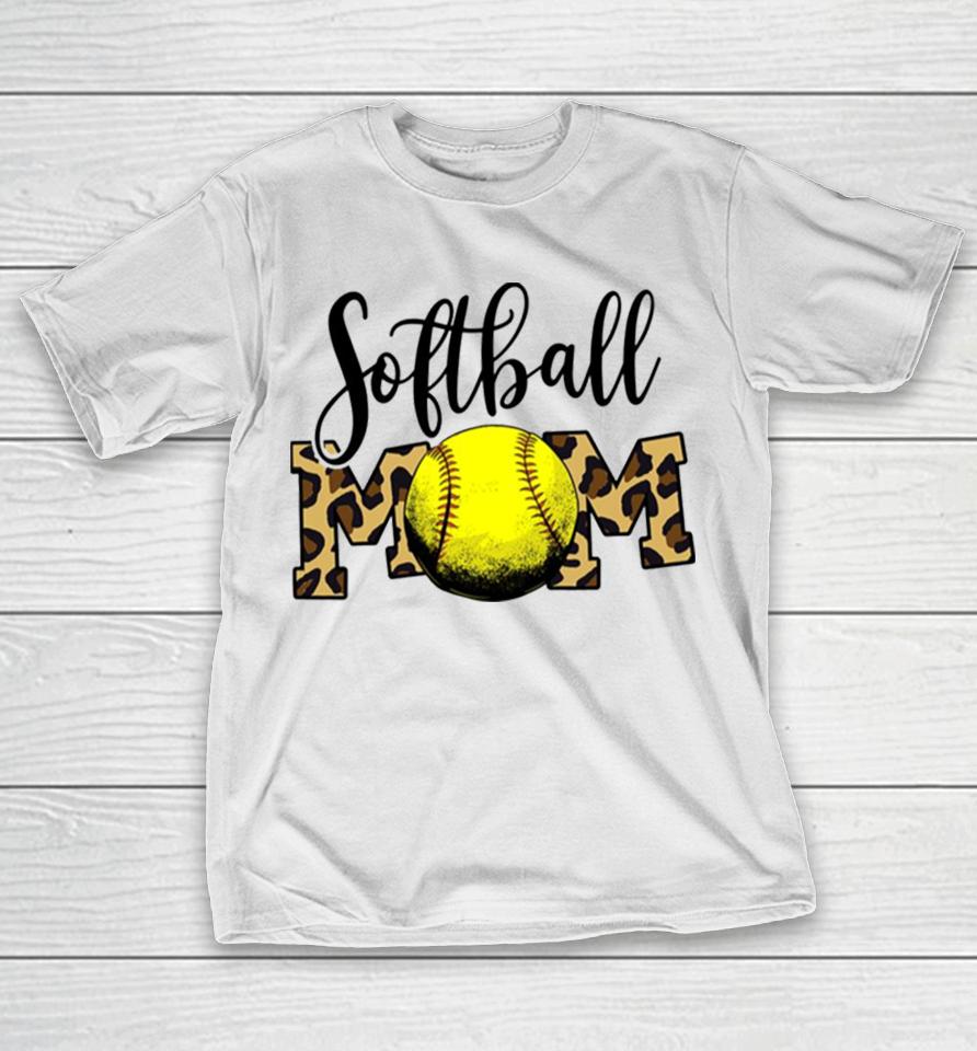 Softball Baseball Ball Mom Leopard Funny Mother’s Day T-Shirt
