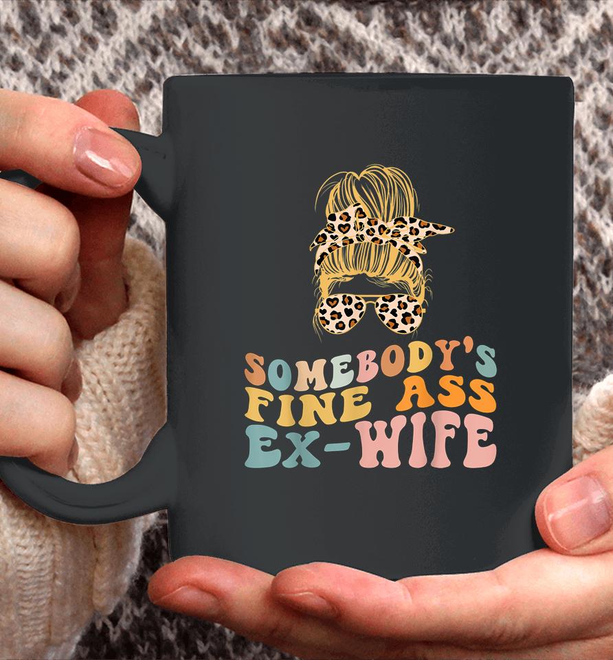 Somebody's Fine Ass Ex-Wife Leopard Messy Bun Coffee Mug