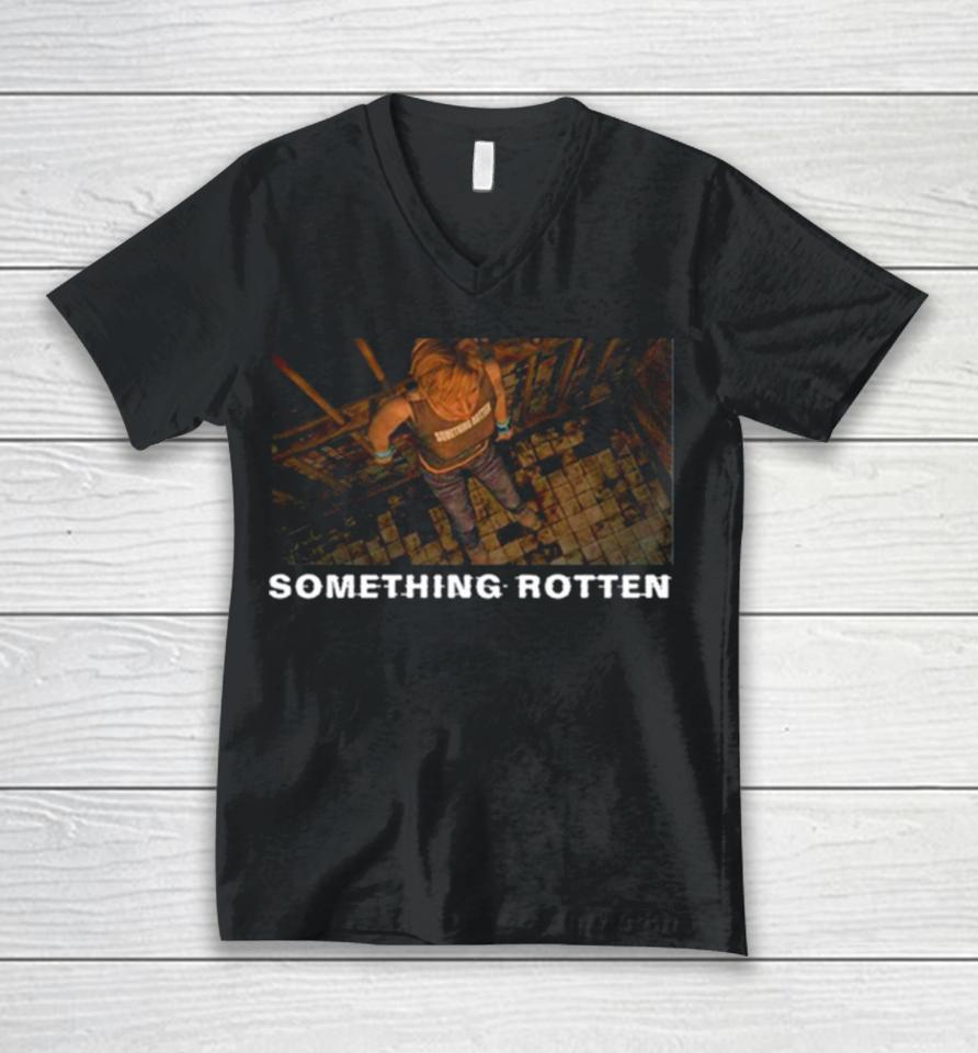 Something Rotten They Look Like Monsters To You Unisex V-Neck T-Shirt